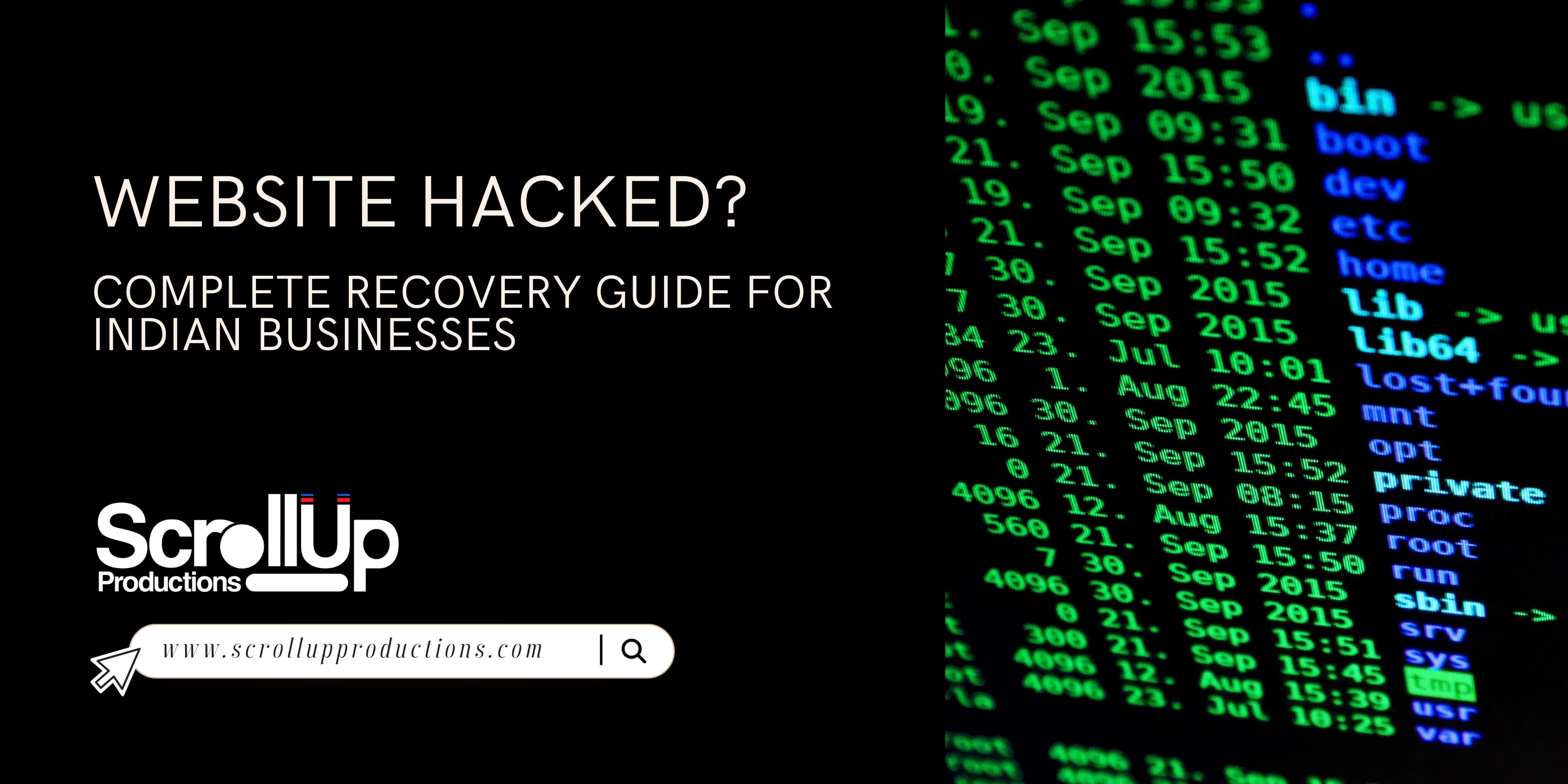 Website Hacked? Complete Recovery Guide for Indian Businesses [2026]